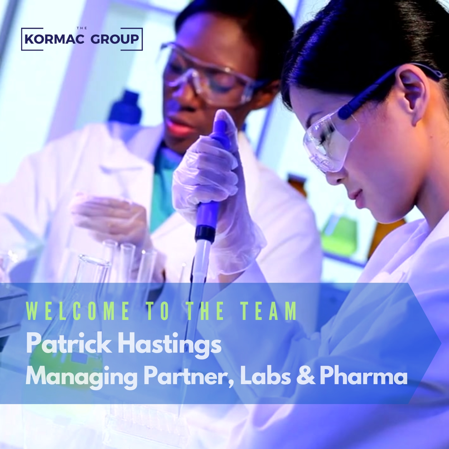 Welcome to the team Patrick Hastings - Managing Partner, Labs & Pharma