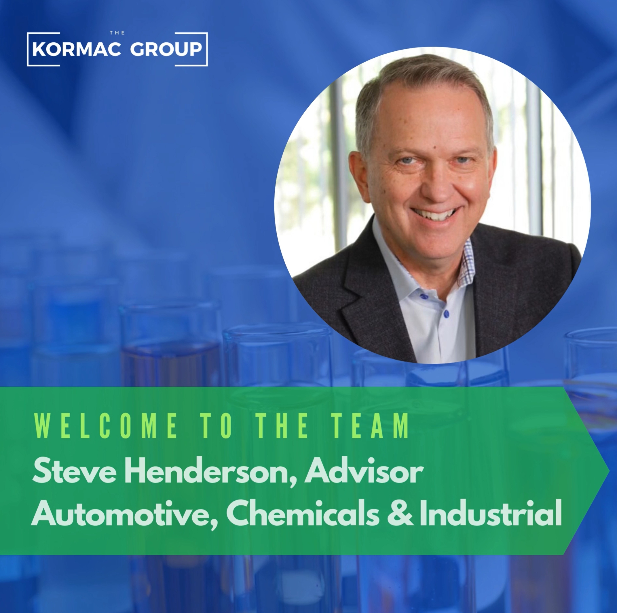 Welcome to the team Steve Henderson, Advisor Automotive, Chemicals & Industrial