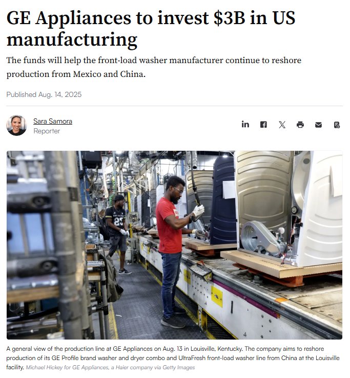 GE Appliances to invest $3B in US manufacturing. The funds will help the front-load washer manufacturer continue to reshore production from Mexico and China. Published Aug. 14, 2025. By Sara Samora, Reporter. Features an image with the caption: A general view of the production line at GE appliances on Aug. 13 in Louisville, Kentucky. The company aims to reshore production of its GE Profile brand washer and dryer combo and UltraFresh front-load washer line from China at the Louisville facility. - Michael Hickey for GE Appliances, a Haier company via Getty Images
